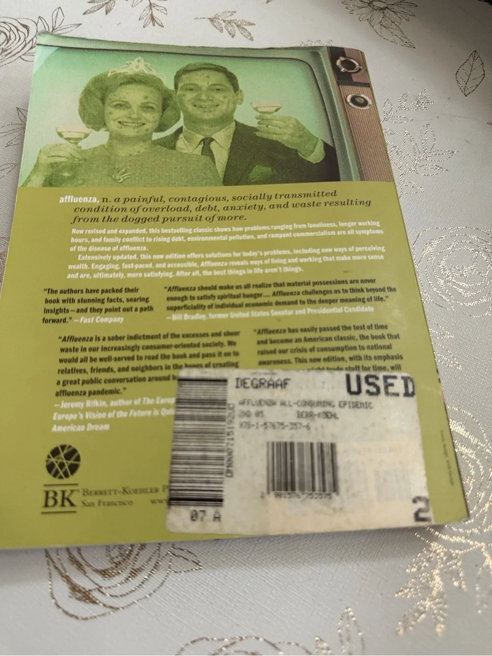 Affluenza: The All-Consuming Epidemic (2nd Edition) Paperback - De Graaf, Wann